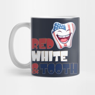 4th of July Dentist Red, White & Tooth Mug